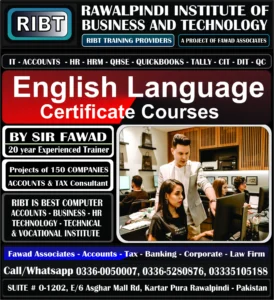 English Language Certificate Course, Peachtree Course, Taxation Course, Computerized Accounting Course, QuickBooks Course, Tally Course, Accounts Handling Courses - Rawalpindi Institute of Business & Technology - Chandni Chowk, Asghar Mall Road Rawalpindi 03360050007