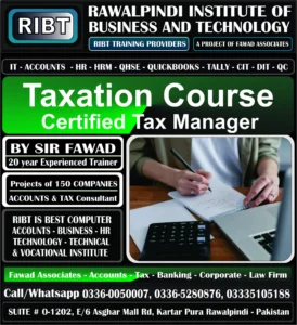 Taxation Course, Computerized Accounting Course, QuickBooks Course, Tally Course, Accounts Handling Courses - Rawalpindi Institute of Business & Technology - Chandni Chowk, Asghar Mall Road Rawalpindi 03360050007