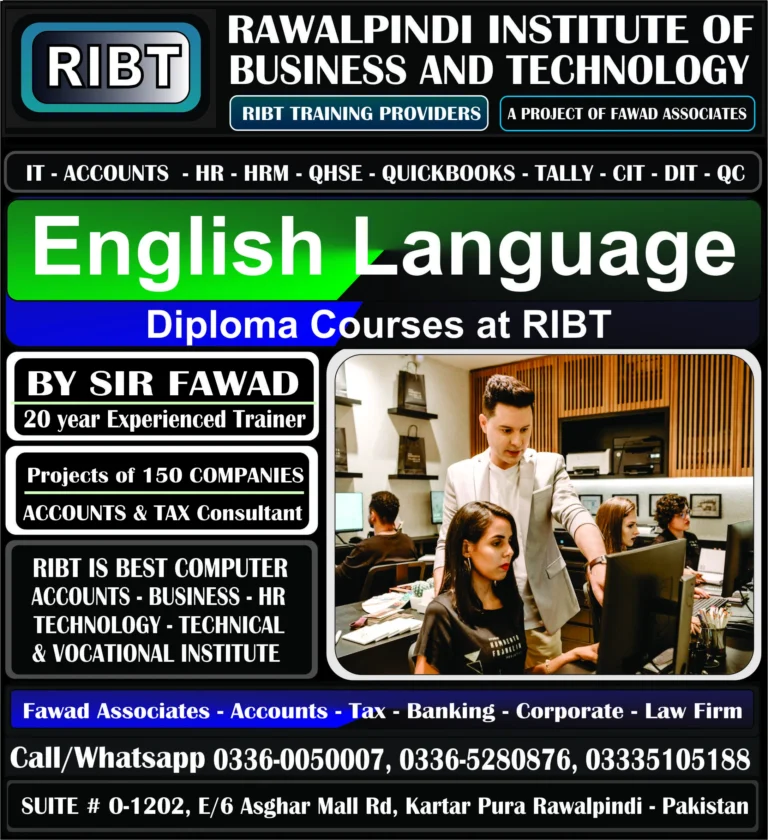English Language Diploma Advanced Course, DIT Course, Short Courses, Digital Marketing Course, MS Office Course, Graphics Designing, Short Courses, IT Courses at RIBT - Rawalpindi Institute of Business & Technology - Chandni Chowk, Asghar Mall Road Rawalpindi 03360050007