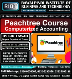Peachtree Accounting Course, Taxation Course, Computerized Accounting Course, QuickBooks Course, Tally Course, Accounts Handling Courses - Rawalpindi Institute of Business & Technology - Chandni Chowk, Asghar Mall Road Rawalpindi 03360050007