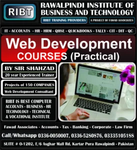Website Development Course, Website Designing Course, Graphics Designing course, Management Courses, HR, HRM, QC & QA Courses, Fire Safety, HSE Course, Short Courses, Digital Marketing Course, MS Office Course, Graphics Designing, Short Courses, IT Courses at RIBT - Rawalpindi Institute of Business & Technology - Chandni Chowk, Asghar Mall Road Rawalpindi 03360050007