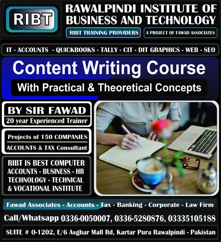 Content Writing Course, Personality Grooming Course, Hotel Management Course, Peachtree Course, Taxation Course, Computerized Accounting Course, QuickBooks Course, Tally Course, Accounts Handling Courses - Rawalpindi Institute of Business & Technology - Chandni Chowk, Asghar Mall Road Rawalpindi 03360050007