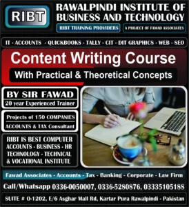 Content Writing Course, Personality Grooming Course, Hotel Management Course, Peachtree Course, Taxation Course, Computerized Accounting Course, QuickBooks Course, Tally Course, Accounts Handling Courses - Rawalpindi Institute of Business & Technology - Chandni Chowk, Asghar Mall Road Rawalpindi 03360050007