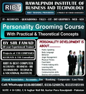 Personality Grooming Course, Hotel Management Course, Peachtree Course, Taxation Course, Computerized Accounting Course, QuickBooks Course, Tally Course, Accounts Handling Courses - Rawalpindi Institute of Business & Technology - Chandni Chowk, Asghar Mall Road Rawalpindi 03360050007